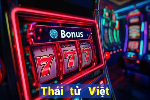 Thái tử Việt nam xổ số