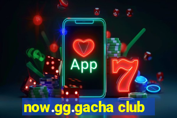 now.gg.gacha club