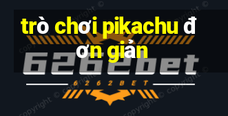 trò chơi pikachu đơn giản