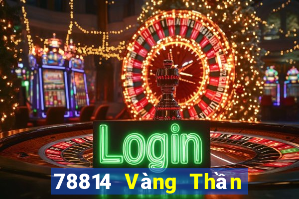 78814 Vàng Thần Tài trang wed