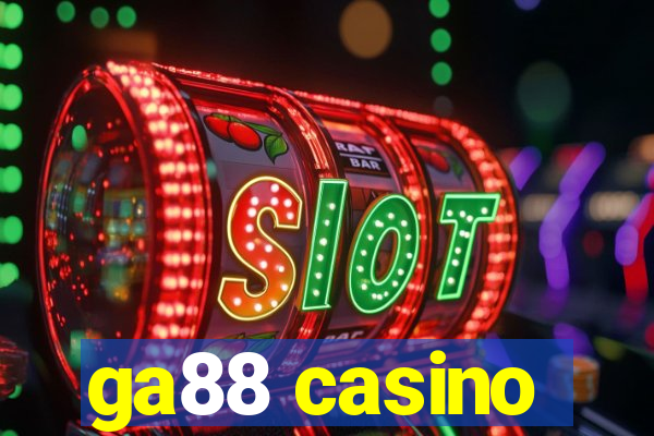 ga88 casino