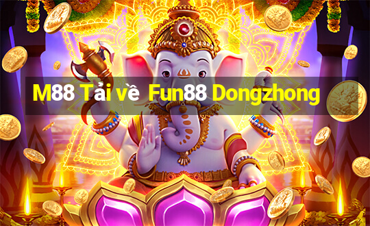 M88 Tải về Fun88 Dongzhong