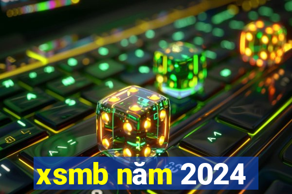 xsmb năm 2024