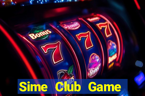 Sime Club Game Bài 3D