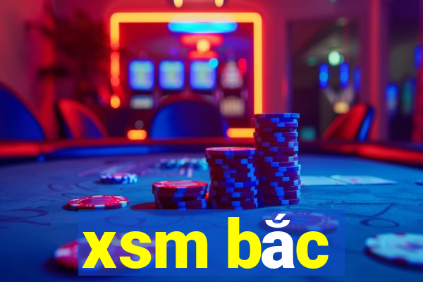 xsm bắc