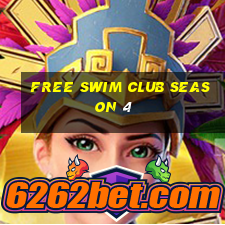 free swim club season 4