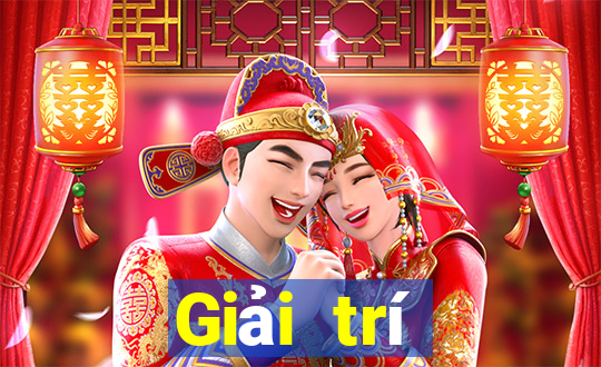 Giải trí thương hiệu lớn