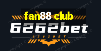 fan88 club