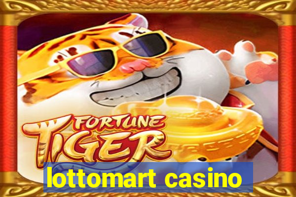 lottomart casino