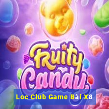 Loc Club Game Bài X8