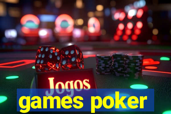 games poker