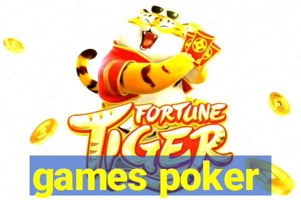 games poker