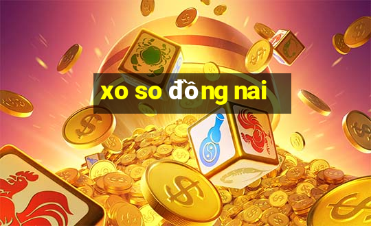 xo so đồng nai