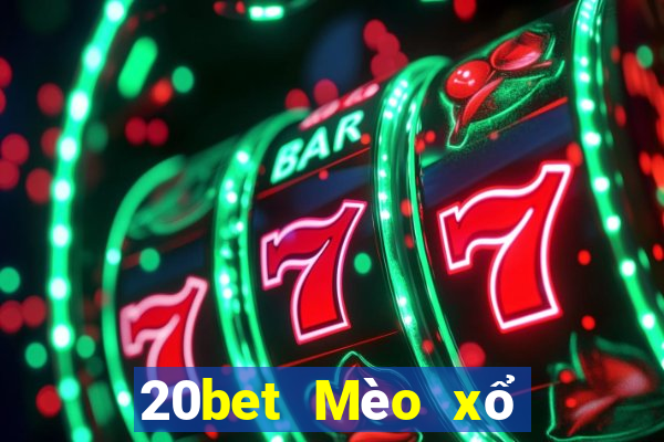 20bet Mèo xổ số 8