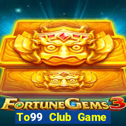 To99 Club Game Bài Las Vegas