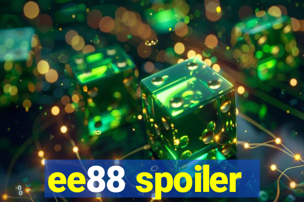 ee88 spoiler