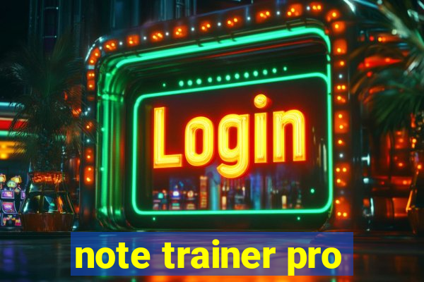 note trainer pro