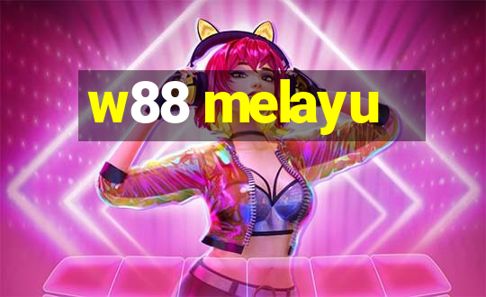 w88 melayu