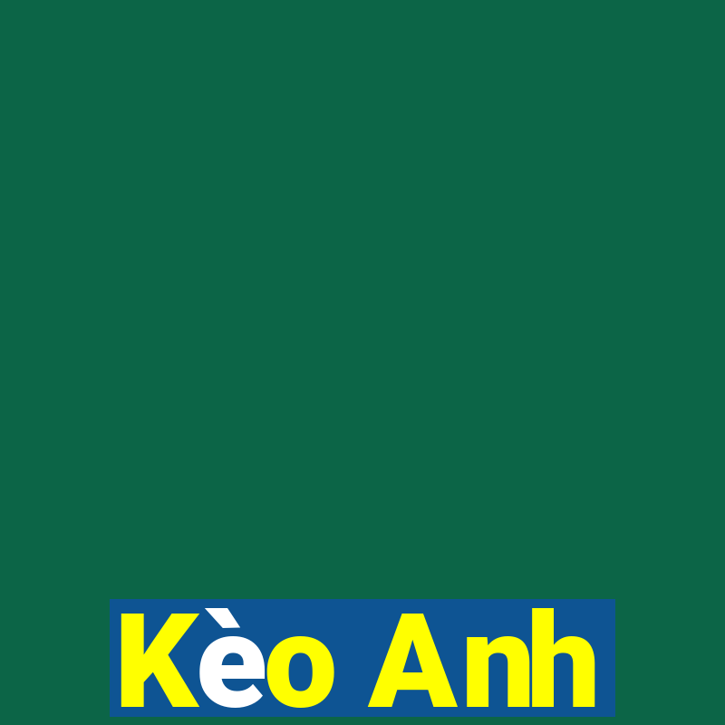 Kèo Anh