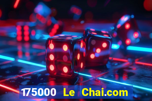 175000 Le Chai.com Trang chủ