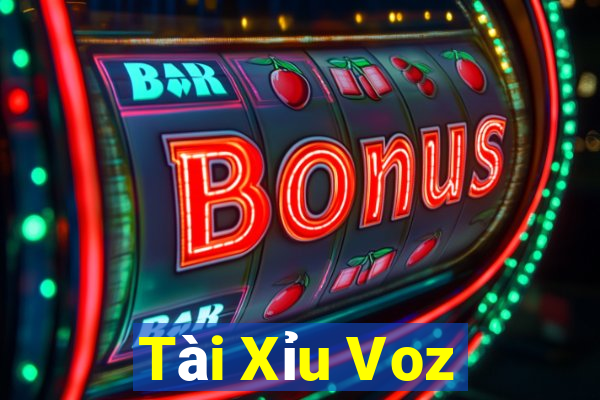 Tài Xỉu Voz