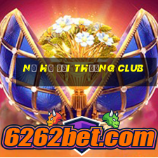 nổ hũ đổi thưởng club