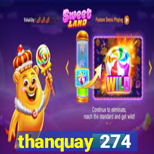 thanquay 274