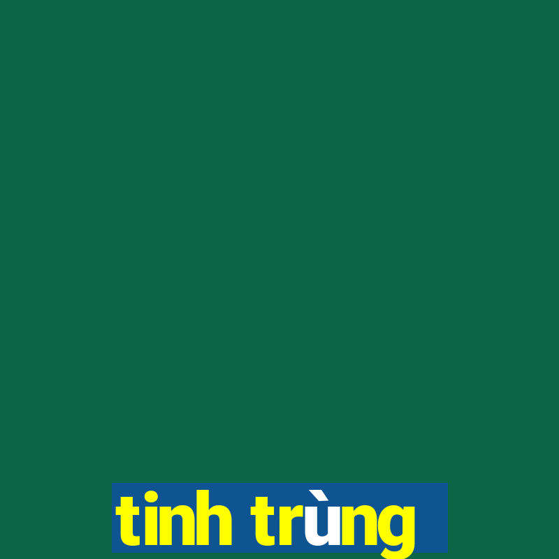 tinh trùng