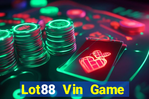 Lot88 Vin Game Bài Nạp Sms