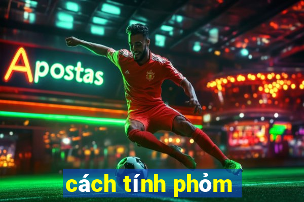 cách tính phỏm