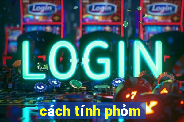 cách tính phỏm