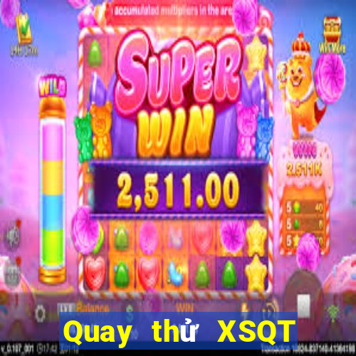 Quay thử XSQT ngày 14