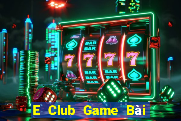 E Club Game Bài Rồng Xanh