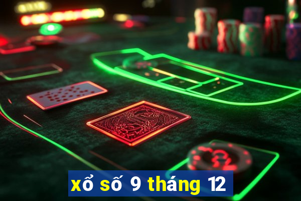 xổ số 9 tháng 12