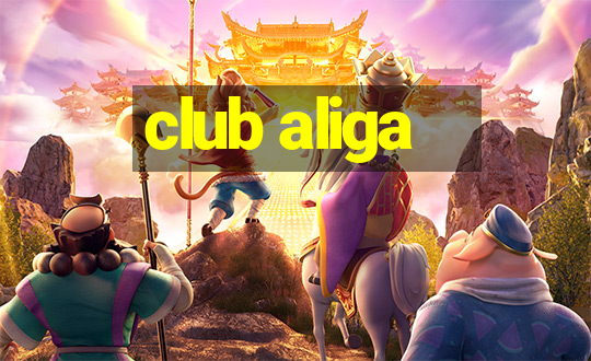 club aliga