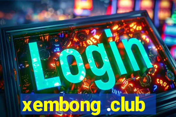 xembong .club