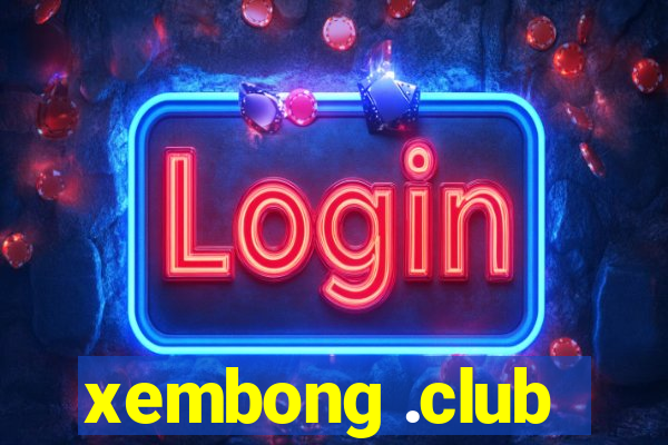 xembong .club