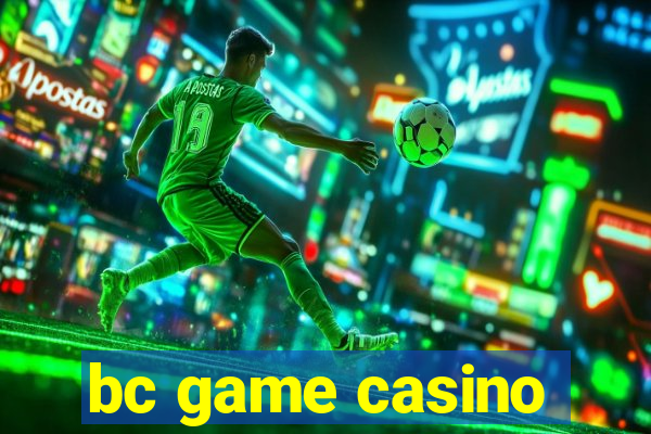 bc game casino