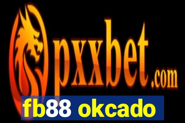 fb88 okcado