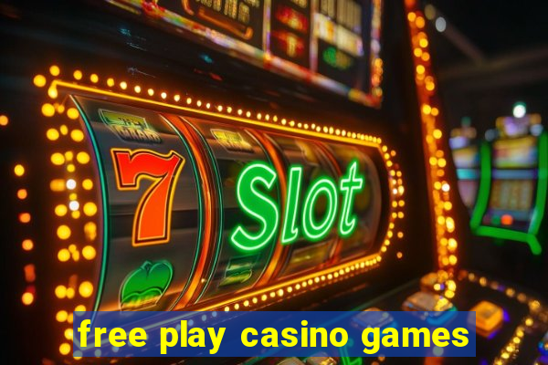 free play casino games