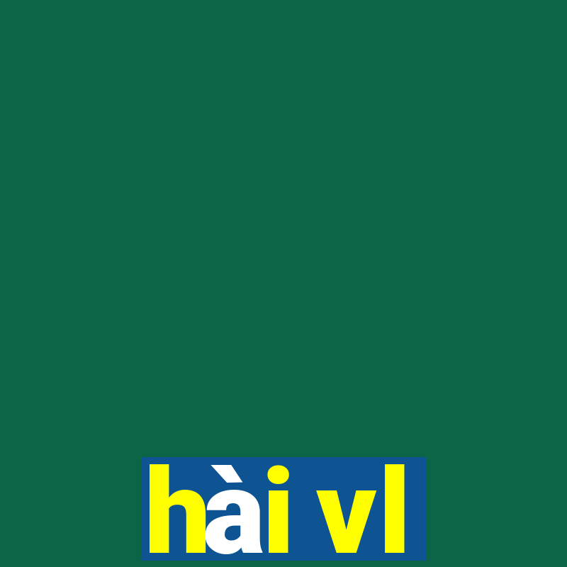 hài vl