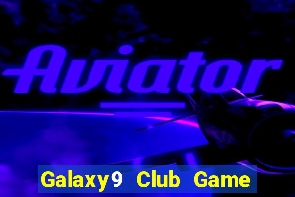 Galaxy9 Club Game Bài 1368