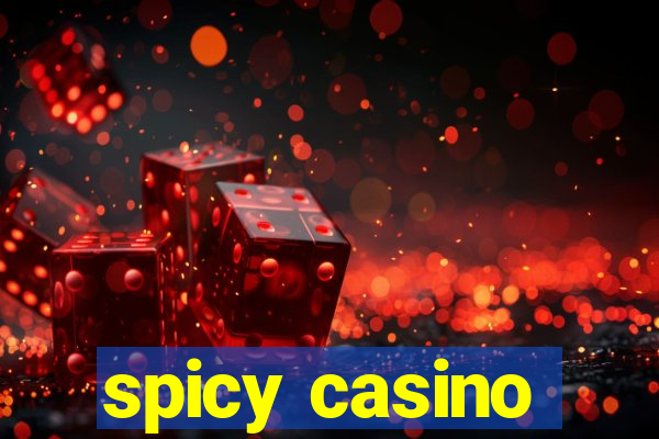 spicy casino