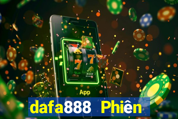 dafa888 Phiên bản vàng Tải về