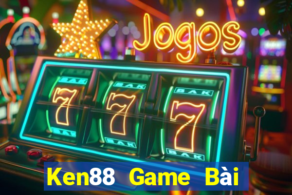 Ken88 Game Bài Miễn Phí