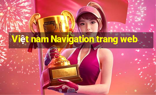 Việt nam Navigation trang web