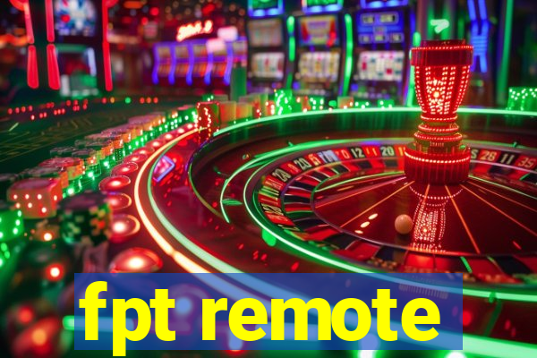 fpt remote