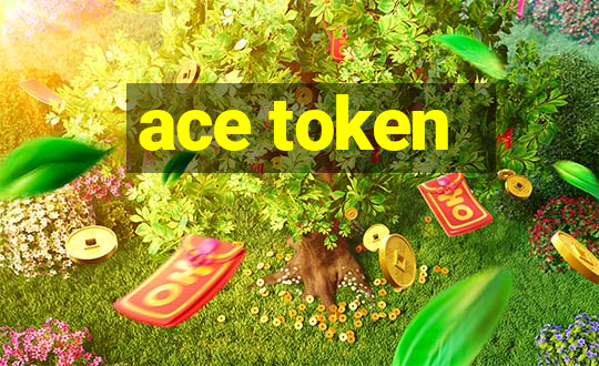 ace token