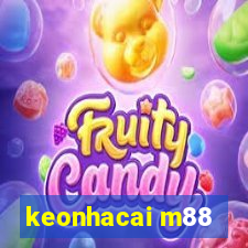 keonhacai m88