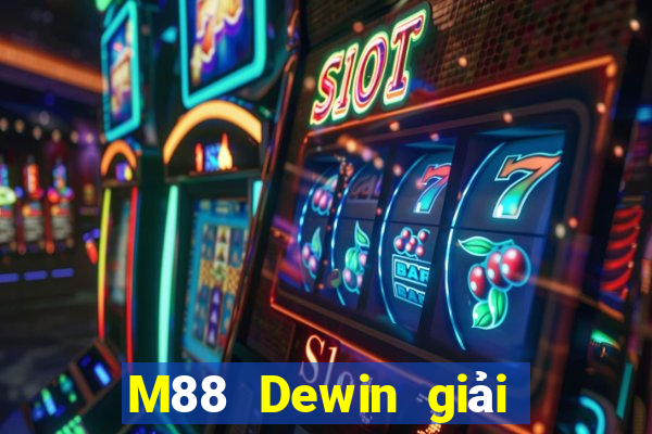 M88 Dewin giải trí trang trại